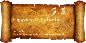 Fegyveresi Baldvin névjegykártya
